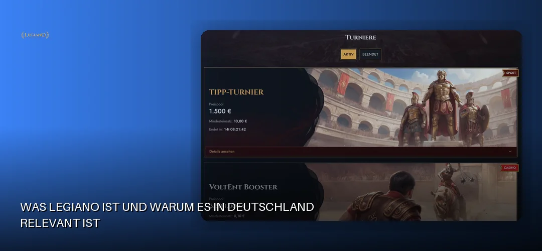 Was Legiano ist und warum es in Deutschland relevant ist